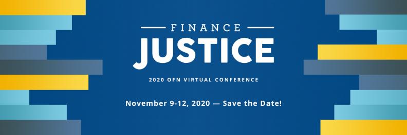 Banner for the 2020 OFN Virtual Conference on Finance Justice