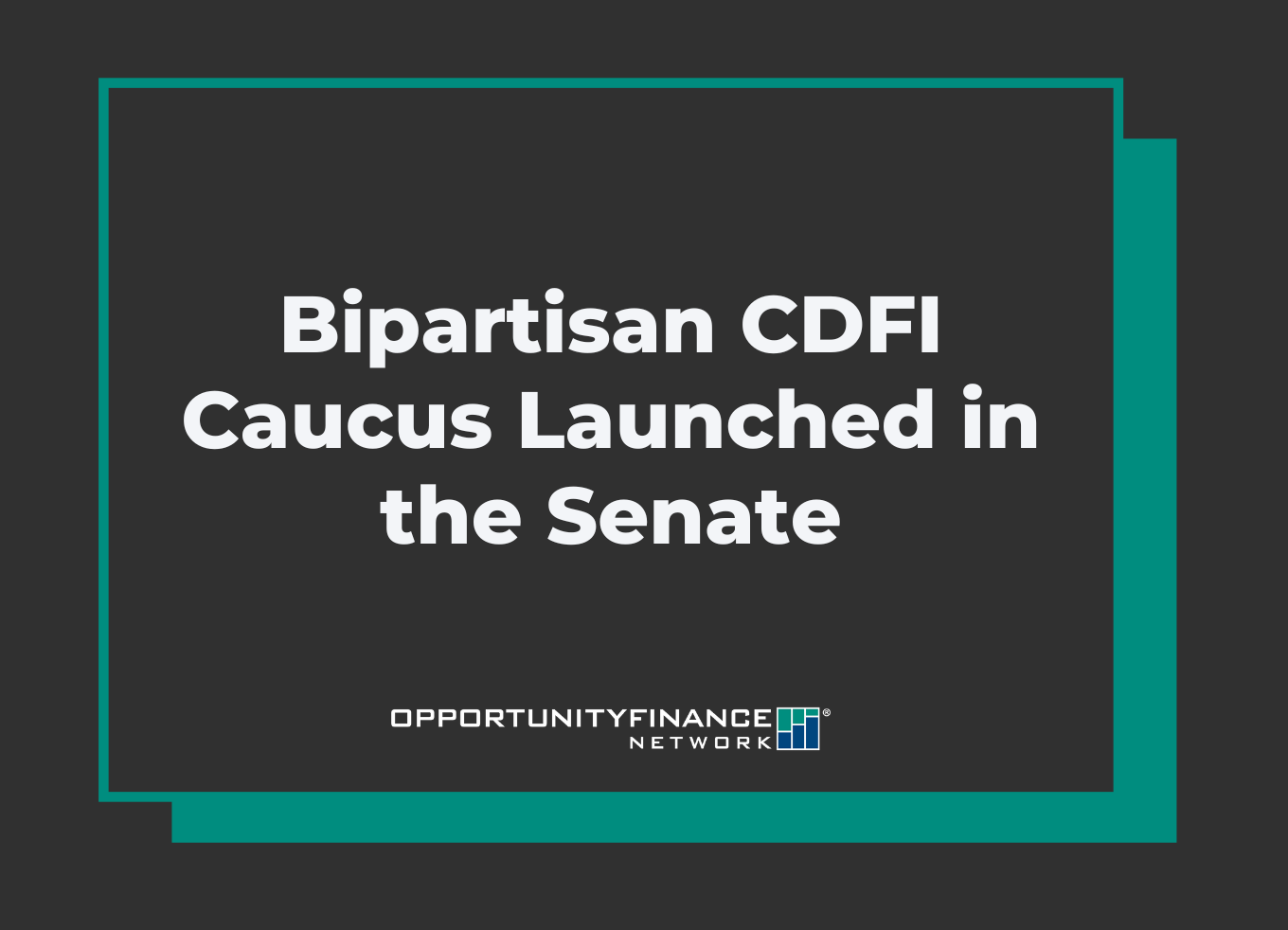 Promotional banner for the Senate CDFI Caucus