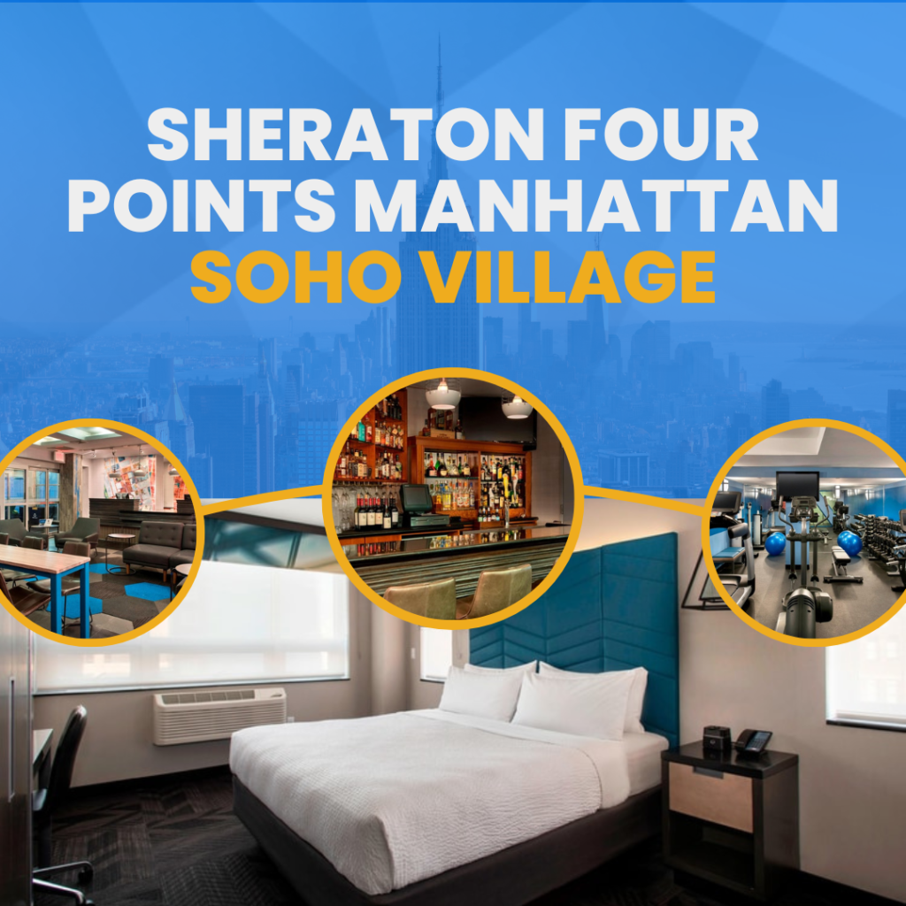 Promotional banner for the Sheraton Four Points Manhattan SOHO Village