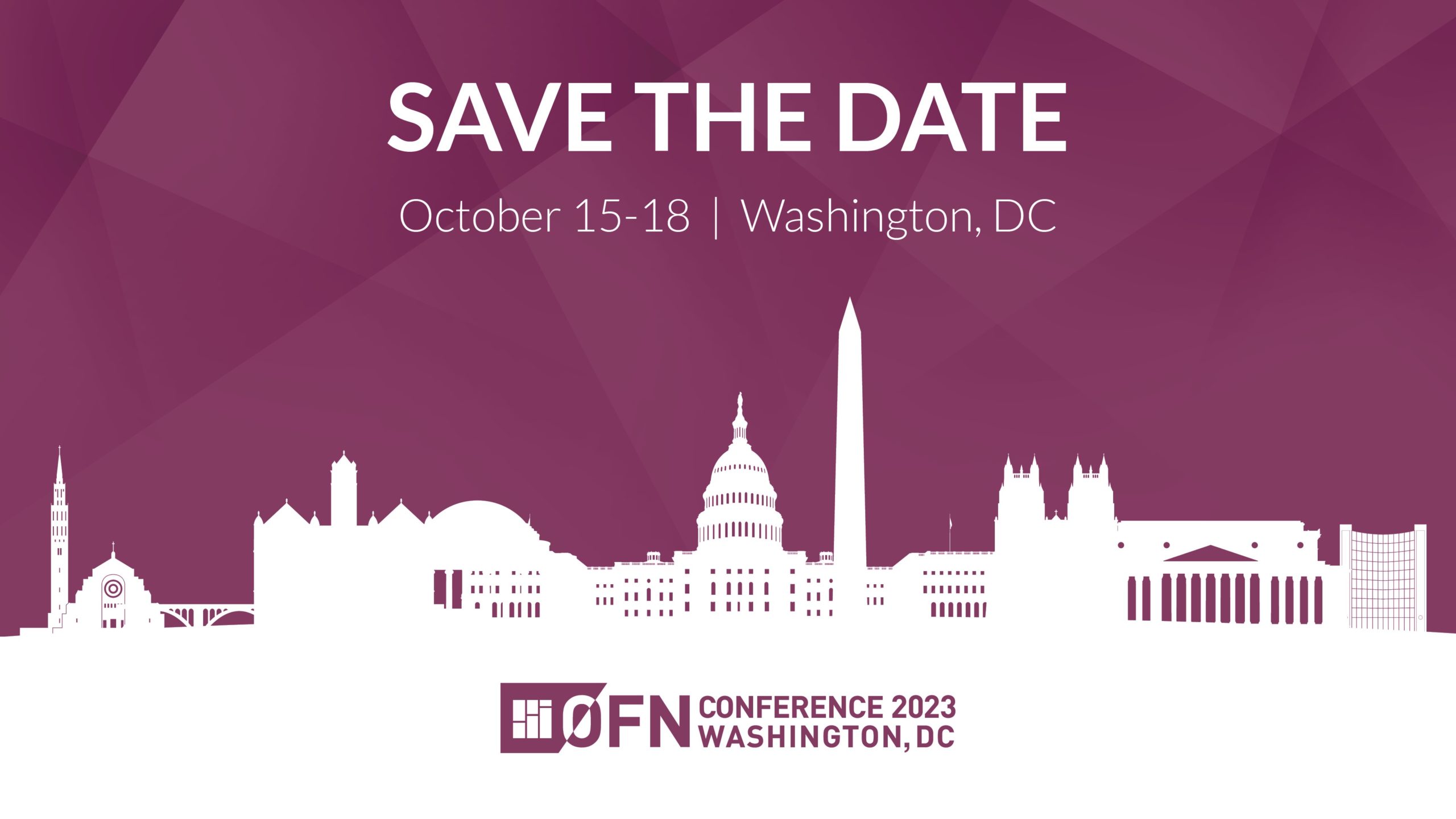 2023 OFN Conference, Save the Date