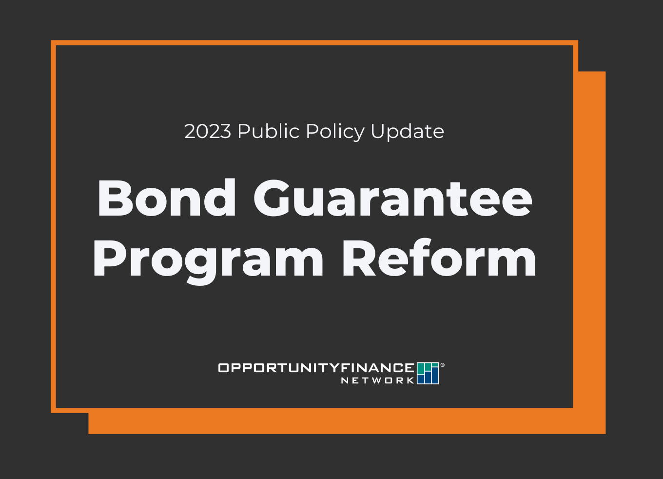 Bond Guarantee Program Reform