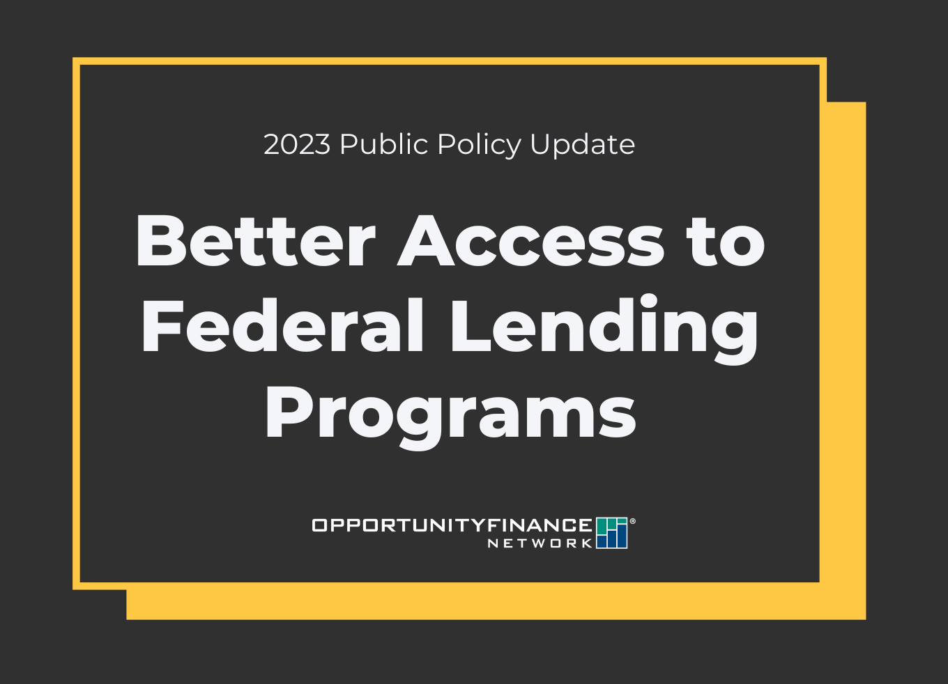 Better Access to Federal Lending Programs