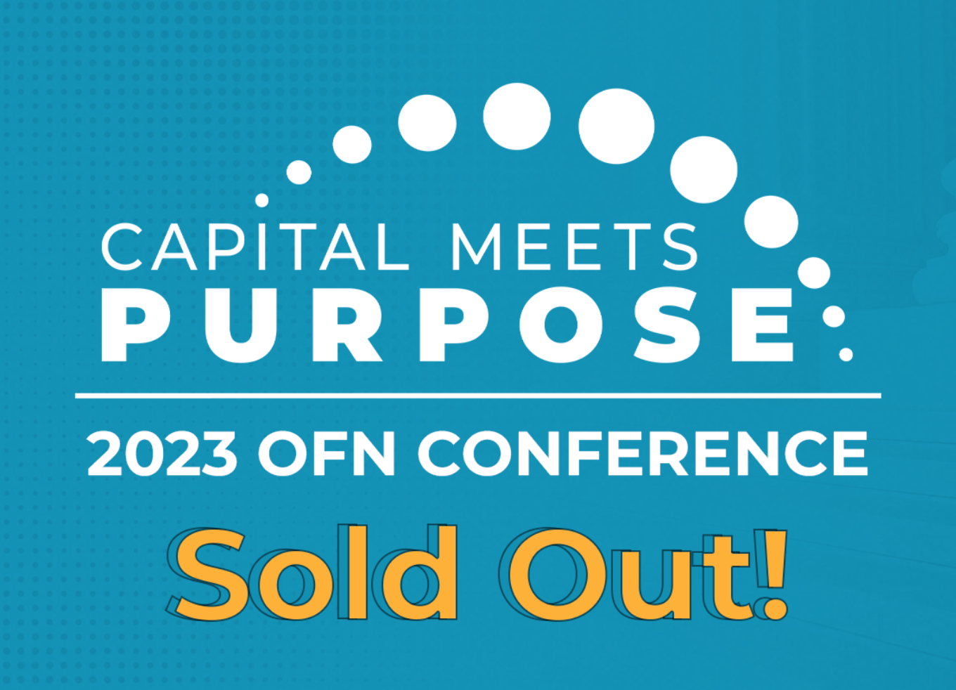 OFN Conference sold out graphic